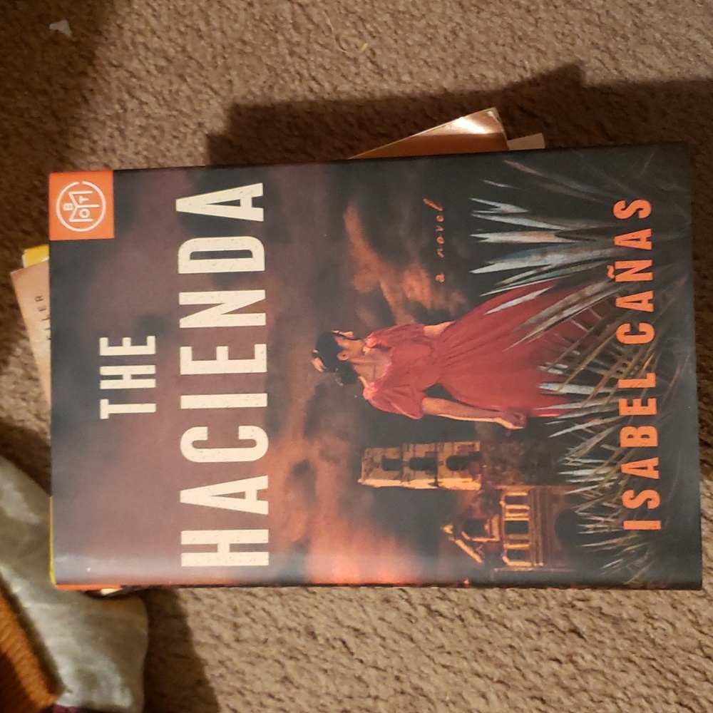 Book: The Hacienda. Book of the month edition hardcover.